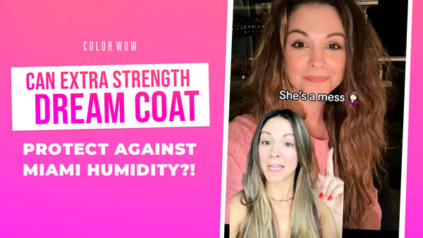 Stay Frizz-Free All Day: Extra Strength Dream Coat | Color Wow