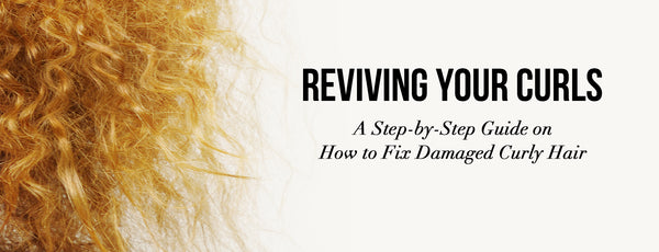 Reviving Your Curls: A Step-by-Step Guide on How to Fix Damaged Curly Hair