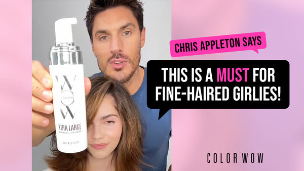 Chris Appleton's Top Tips: How to Use Xtra Large to Add Volume to Flat Hair