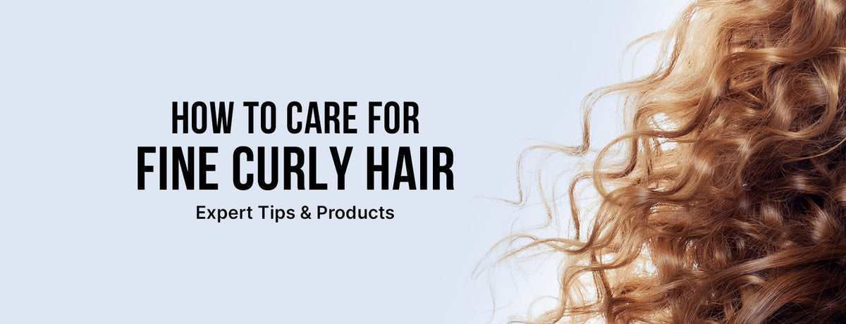 Text reads “HOW TO CARE FOR FINE CURLY HAIR – Expert Tips & Products” beside long, soft blonde curls against a light blue background