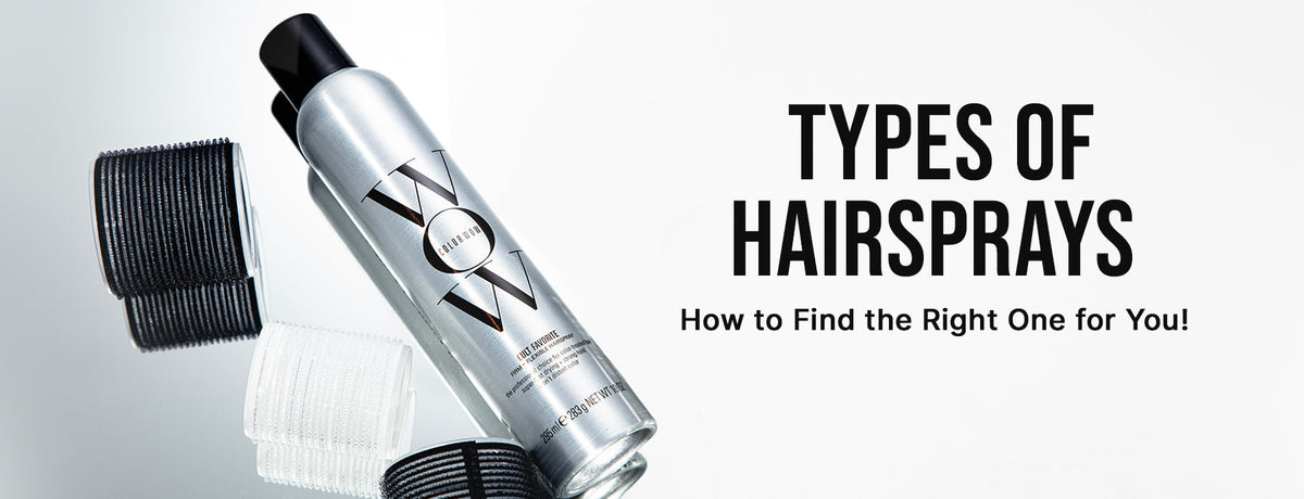 Text reads: “TYPES OF HAIRSPRAYS - How to Find the Right One for You!” with a bottle of Color Wow Cult Favorite and velcro rollers on a mirrored surface.