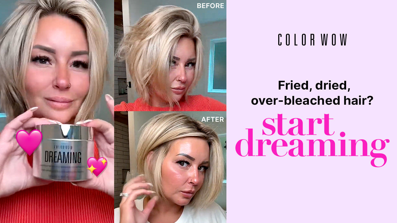 How to Fix Dry, Overprocessed Hair with Dreaming – Color Wow