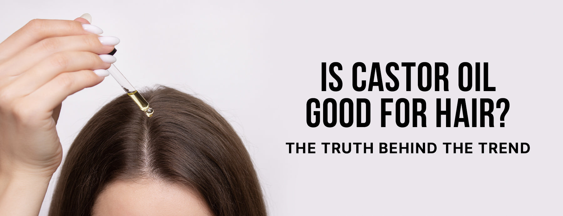 Is Castor Oil Good for Hair? The Truth Behind the Trend