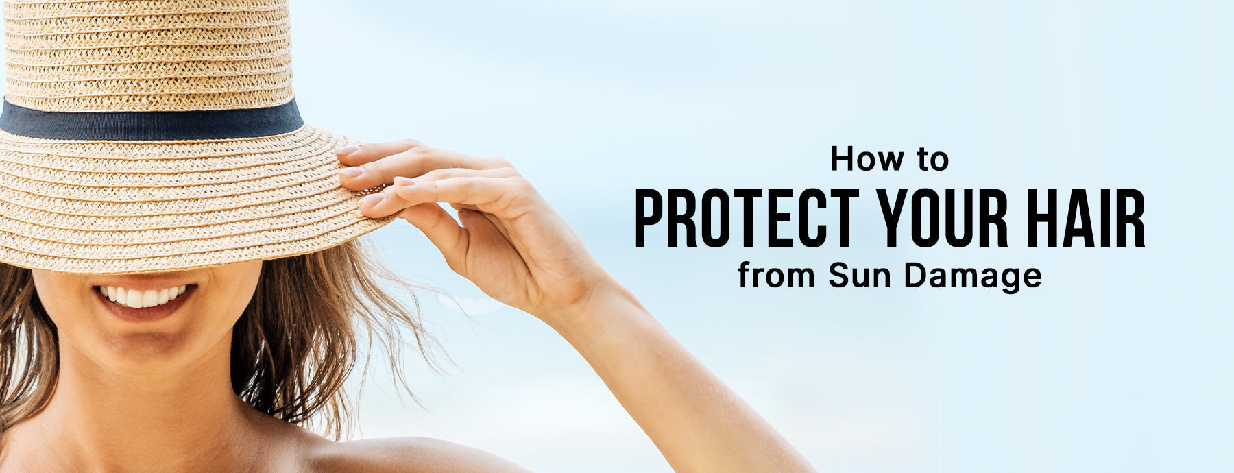How to Protect Your Hair from Sun Damage: Dr. Joe Explains What UV Rays Really Do to Your Hair