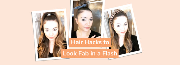 EASY HAIRSTYLES FOR LOOKING FAB IN A FLASH