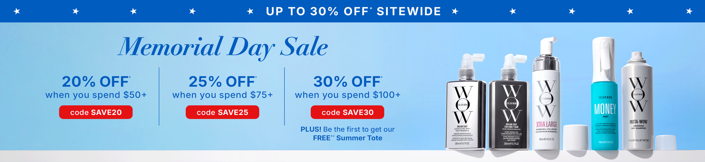 Promotional banner for Color Wow Memorial Day Sale offering up to 30 percent off sitewide. Tiered discounts include 20 percent off orders over 50 dollars (code SAVE20), 25 percent off orders over 75 dollars (code SAVE25), and 30 percent off orders over 100 dollars (code SAVE30). Includes a free Summer Tote for top-tier spenders. Visual features various hair products and a Shop Now button. Valid through May 28.