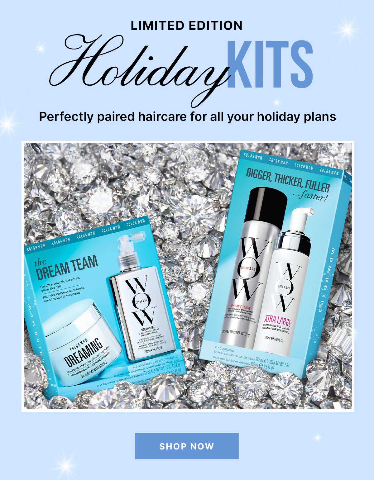 Two Color Wow limited-edition holiday haircare kits displayed on a bed of gems. Text: Holiday kits. Limited edition—perfectly paired haircare for all your holiday plans. Shop now.