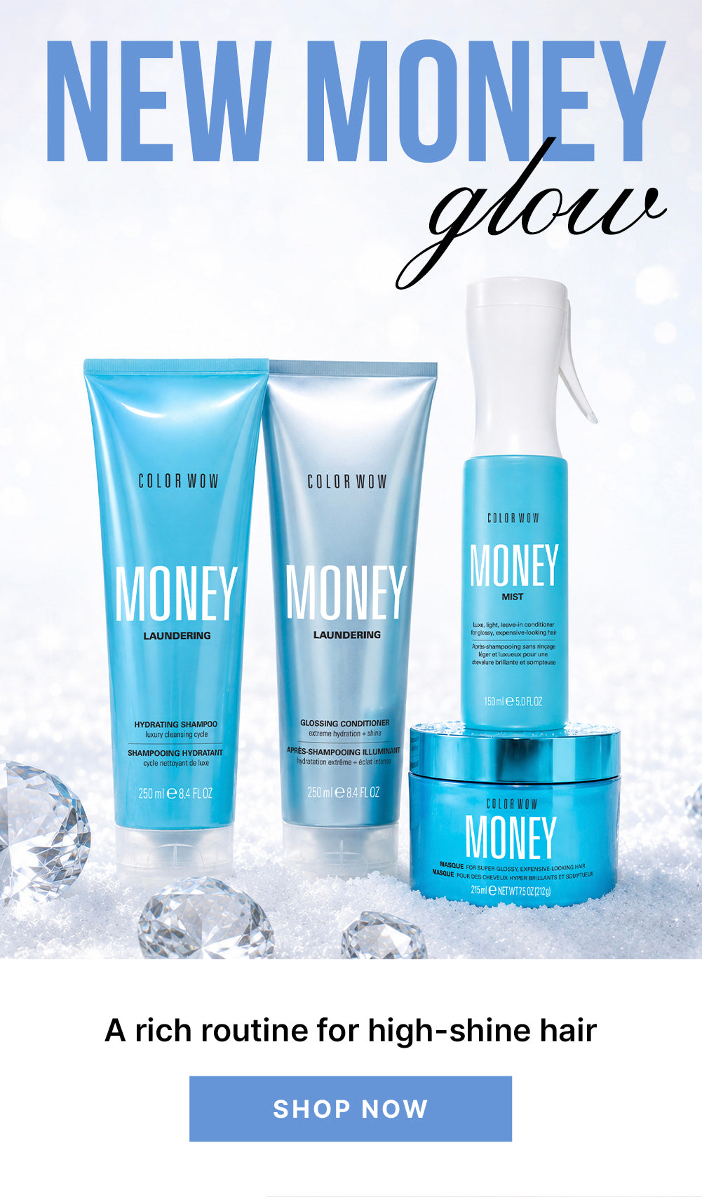 Color Wow Money haircare products on a sparkling background. Text: New Money glow.