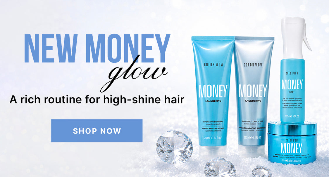 Color Wow Money haircare products on a sparkling background. Text: New Money glow—a rich routine for high-shine hair. Shop now.