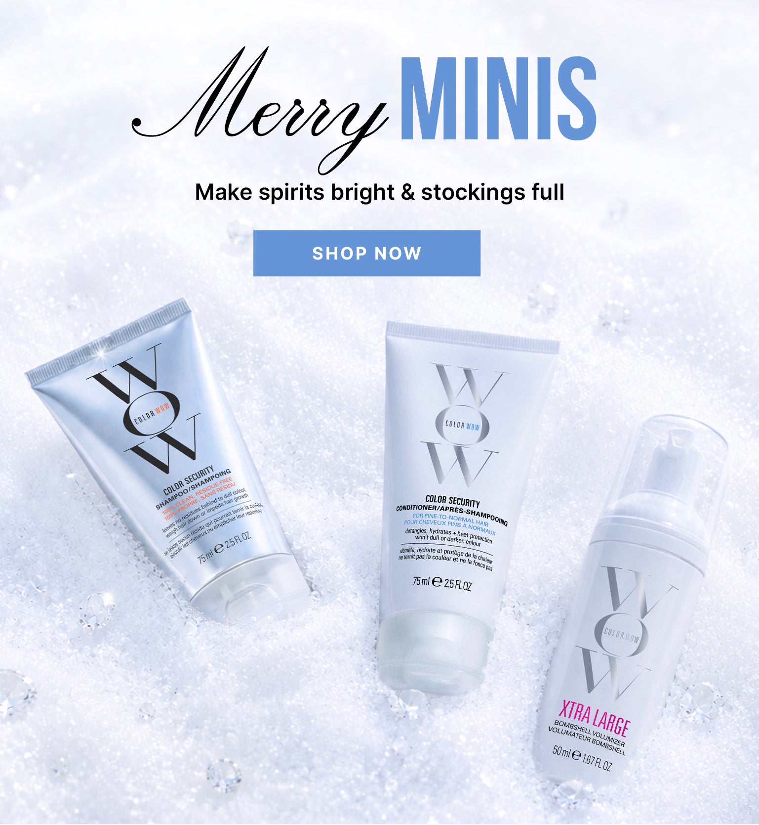 Three miniature Color Wow products—Color Security Shampoo, Color Security Conditioner, and Xtra Large Bombshell Volumizer—on a sparkling white background. Text reads: Merry Minis, Make spirits bright & stockings full, and Shop Now.