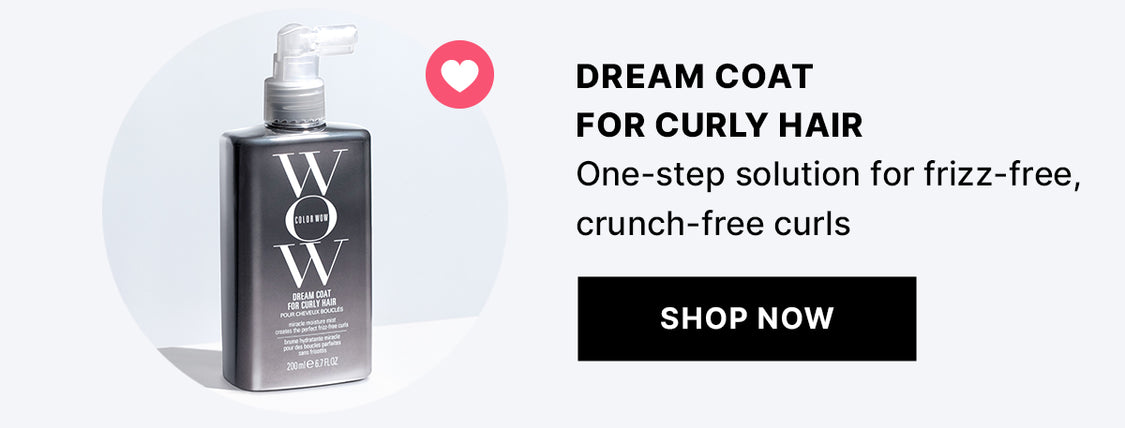Advertisement for Color Wow Dream Coat for Curly Hair, a dark gray bottle, described as a miracle moisture mist for frizz-free, crunch-free curls, with a 'Shop Now' button.