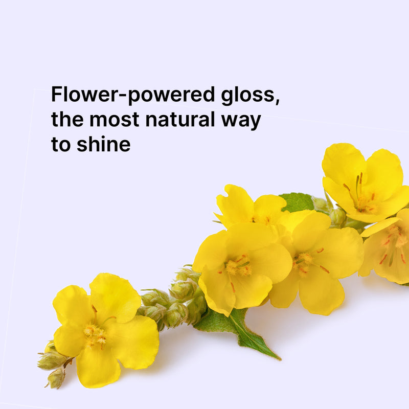 Flower-powered gloss, the most natural way to shine